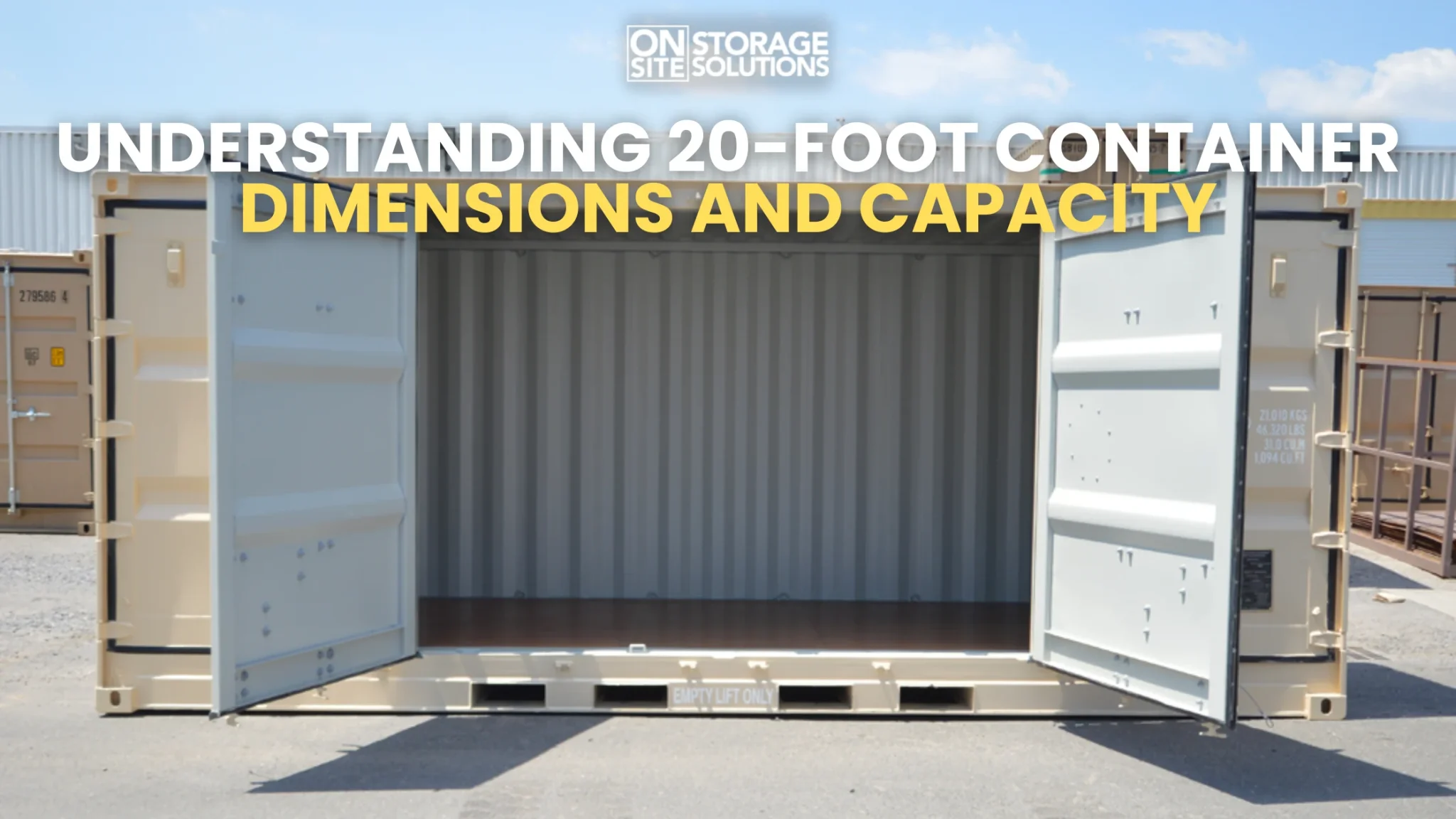 Understanding 20-foot Container Dimensions And Capacity