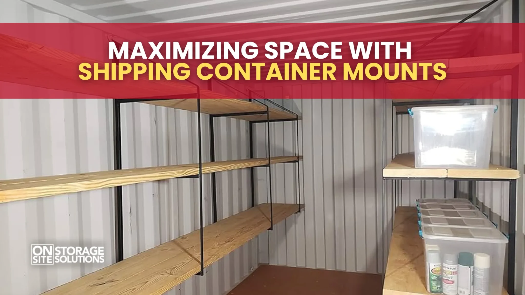Maximizing Space with Shipping Container Mounts